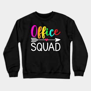 Office Squad Shirt - Officer Shirt - Teacher Shirt Gifts Crewneck Sweatshirt